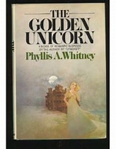 The Golden Unicorn (Used Hardcover) - Phyllis A. Whitney