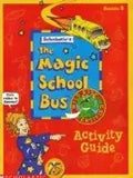 The Magic School Bus Activity Guides (Used Paperback) - Scholastic