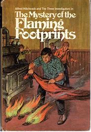 Alfred Hitchcock and the Three Investigators in The Mystery of the Flaming Footprints (Used Hardcover) - M.V. Carey