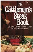 The Cattleman's Steak Book (Used Paperback) - Carol Truax & S. Omar Barker