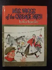 Mrs. Wiggs of the Cabbage Patch (Used Hardcover) - Alice Hegan Rice