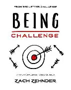 Being Challenge (Used Paperback) - Zach Zehnder