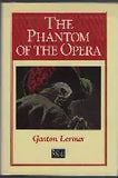 The Phantom of the Opera (Used Hardcover) - Gaston Leroux