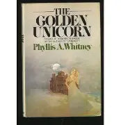 The Golden Unicorn (Used Hardcover) - Phyllis A. Whitney