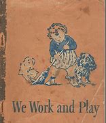 We Work and Play (Used Paperback) - William S. Gray, Dorothy Baruch, Elizabeth Rider Montgomery