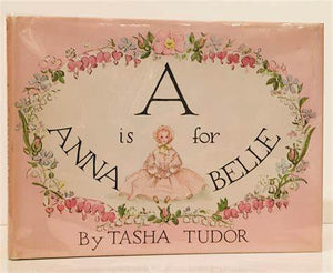 A  is for Anna Belle (Used Paperback) - Tasha Tudor