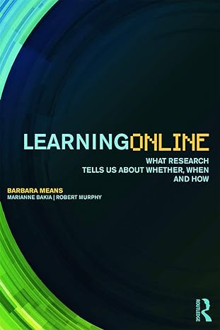 Learning Online: What Research Tells us About Whether, When and How (Used Paperback) - Barbara Means
