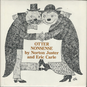 Otter Nonsense (Used Hardcover) - Norton Juster and Eric Carle