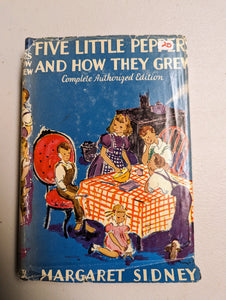 Five Little Peppers and How They Grew (Used Hardcover) - Margaret Sidney (1936)