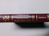 A Treatise on Localized Electrization (Used Hardcover) - G.B.A.Duchenne De Boulogne (1992)