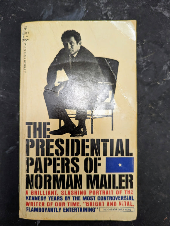 The Presidential Papers Of Norman Mailer (Used Paperback) - Norman Mailer (1964)