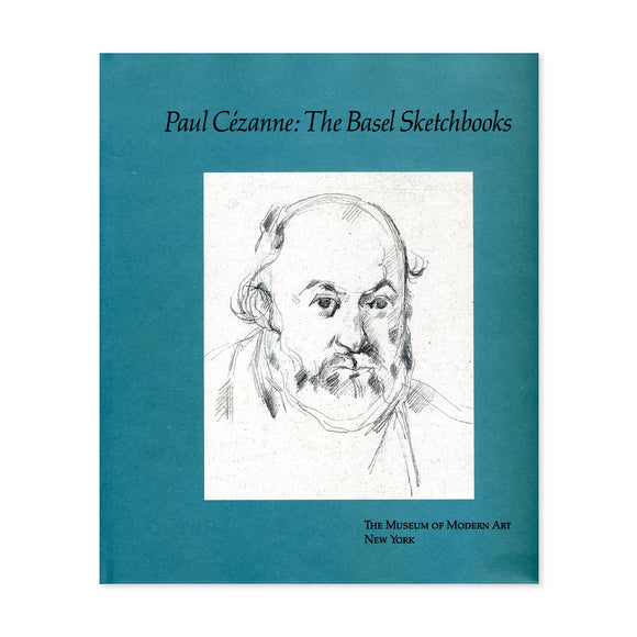 Paul Cezanne: The Basel Sketchbooks (Used Hardcover) - The Museum of Modern Art