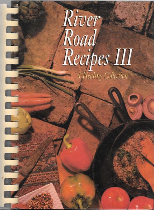 River Road Recipes III: A Healthy Collection (Used Hardcover) - Junior League of Baton Rouge