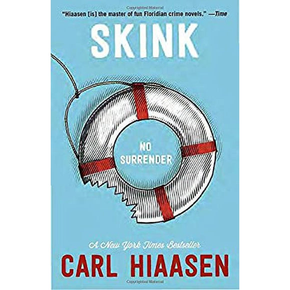 Skink--No Surrender (Used Paperback) - Carl Hiaasen