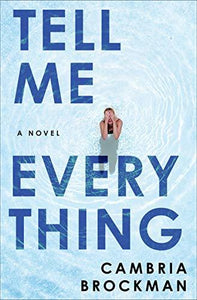 Tell Me Everything (Used Hardcover) - Cambria Brockman
