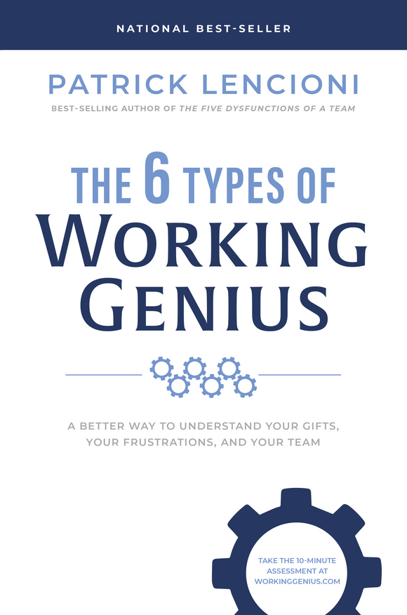 The 6 Types of Working Genius (Used Hardcover) - Patrick Lencioni