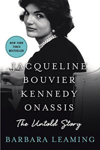 Jacqueline Bouvier Kennedy Onassis: The Untold Story (Used Hardcover) - Barbara Leaming