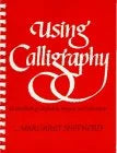 Calligraphy Bundle (Used Paperbacks) - Margaret Shepherd