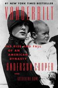 Vanderbilt: The Rise and Fall of An American Dynasty (Used Paperback) - Anderson Cooper