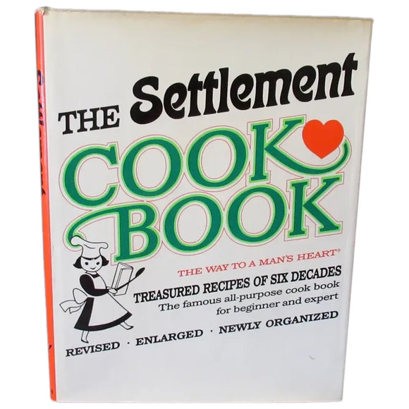 The Settlement Cookbook: The Way to a Man's Heart (Used Hardcover) - Elizabeth Kander