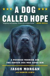 A Dog Called Hope (Used Paperback) - Jason Morgan