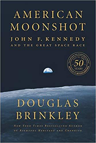 American Moonshot (Used Hardcover) - Douglas Brinkley