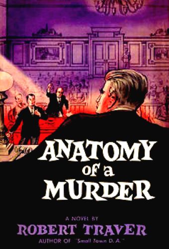 Anatomy of a Murder (Used Hardcover) - Robert Traver