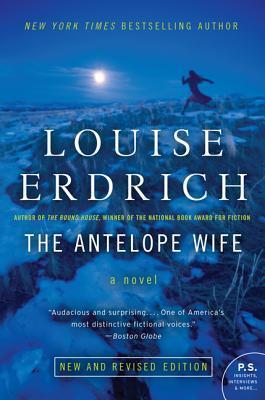 The Antelope Wife (Used Signed Paperback) - Louise Erdrich