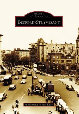 Bedford-Stuyvesant (Used Paperback) - Wilhelmena Rhodes Kelly