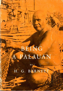 Being a Palauan (Used Paperback) - Homer G. Barnett