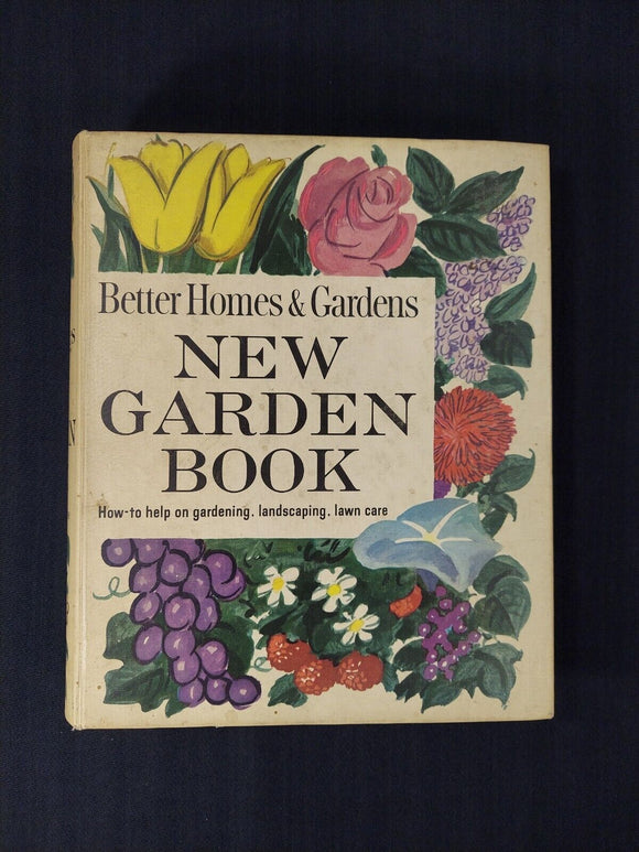 New Garden Book (Used Hardcover) - Better Homes and Gardens