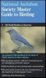 The Audubon Society Master Guide to Birding in Three Volumes (Used Paperbacks, Boxed Set) - John Farrand Jr.  (editor)