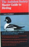 The Audubon Society Master Guide to Birding in Three Volumes (Used Paperbacks, Boxed Set) - John Farrand Jr.  (editor)