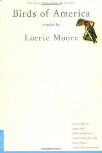 Birds of America (Used Paperback) - Lorrie Moore