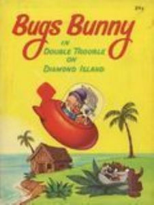 Bugs Bunny in Double Trouble on Diamond Island (Used Paperback) - Don R. Christensen