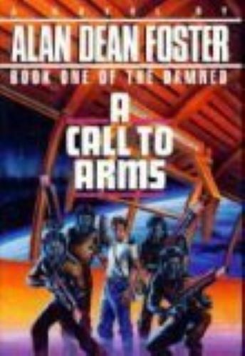 A Call to Arms (Used Hardcover) - Alan Dean Foster