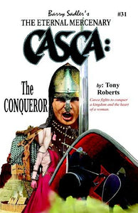 Casca: The Conqueror #31 (Used Paperback) - Barry Sadler, Tony Roberts