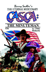 Casca: The Minuteman #36 (Used Paperback) - Barry Sadler, Tony Roberts