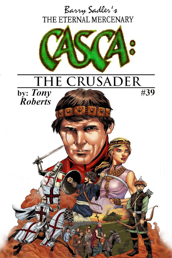 Casca: The Crusader #39 (Used Paperback) - Barry Sadler, Tony Roberts