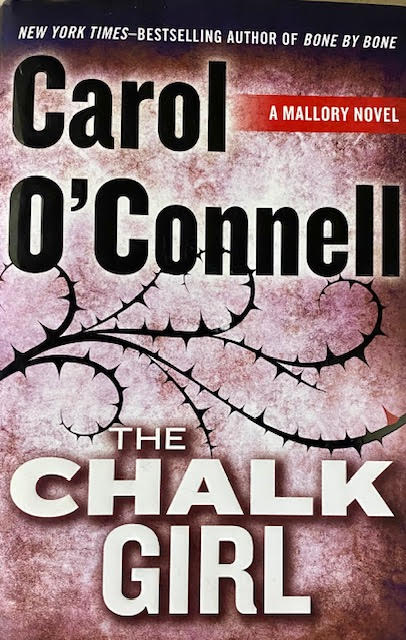 The Chalk Girl (Used Hardcover) - Carol O'Connell