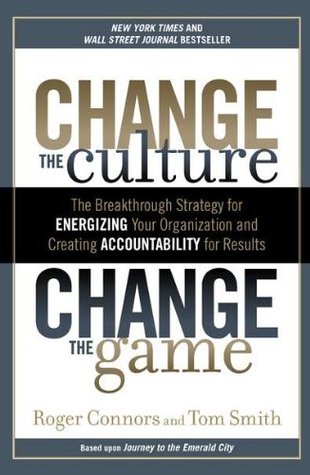 Change the Culture, Change the Game (Used Paperback) - Roger Connors & Tom Smith