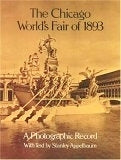 The Chicago World's Fair of 1893: A Photographic Record (Used Paperback) - Stanley Appelbaum