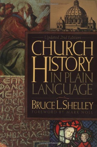 Church History in Plain Language (Used Paperback) - Bruce L. Shelley