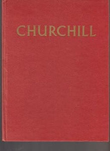 Churchill, the Man of the Century: A Pictorial Biography (Used Hardcover) - Neil Ferrier (Editor)