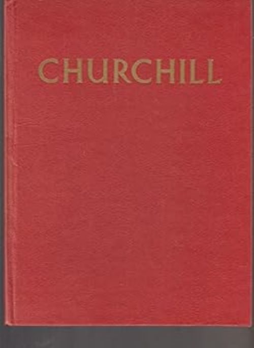 Churchill, the Man of the Century: A Pictorial Biography (Used Hardcover) - Neil Ferrier (Editor)