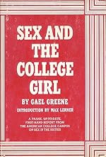 Sex and the College Girl (Used Hardcover) - Gael Greene