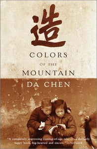 Colors of the Mountain (Used Paperback) - Da Chen