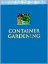 Container Gardening (Used Book) - Stephanie Donaldson