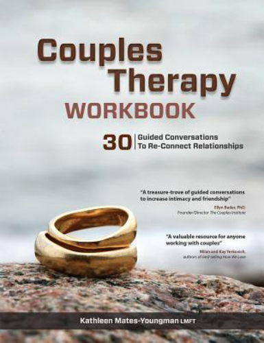 Couples Therapy Workbook: 30 Guided Conversations to Re-Connect Relationships (Used Paperback) - Kathleen Mates-Youngman