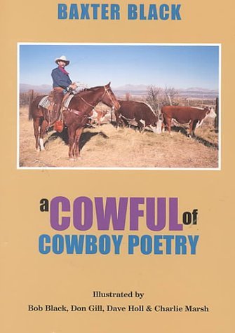 A Cowful of Cowboy Poetry (Used Hardcover) - Baxter Black